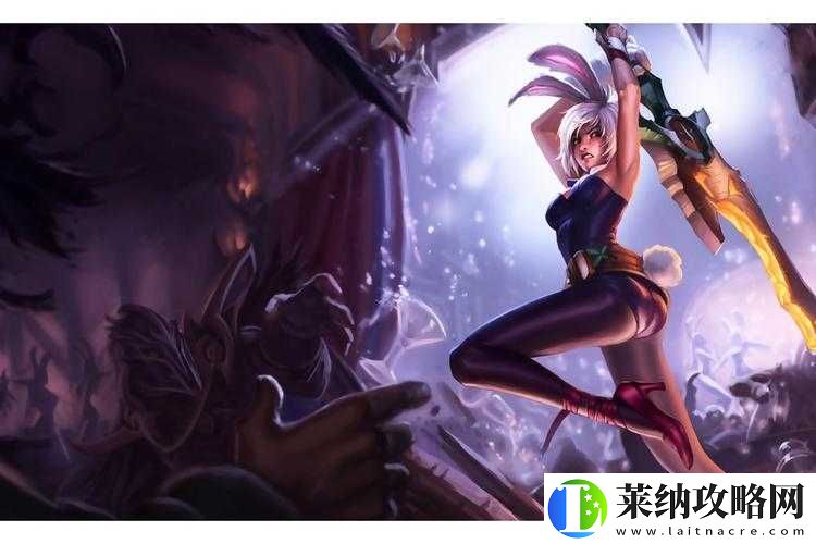 超详细英雄联盟手游瑞文打法技巧攻略